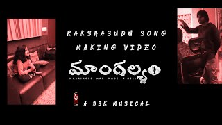 Rakshasudu Song | Making Video | Mangalyam | Bandi Saroj Kumar