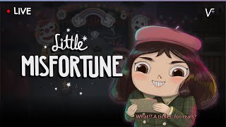 She's just like me! Full of misfortunes... Little Misfortune [LIVE]