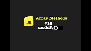 Understanding the unshift() Array Method | JavaScript Tutorial