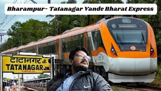 Brahmapur-Tatanagar Vande Bharat Express Journey ⚡ *Sbse Bekkar Route Lga Vande Bharat Ka 🤮 #railway