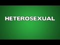 Heterosexual Meaning