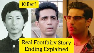 Meet Real Footfairy- Footfairy Ending Explained Who is killer| Footfairy Copied Footfairy Real Story