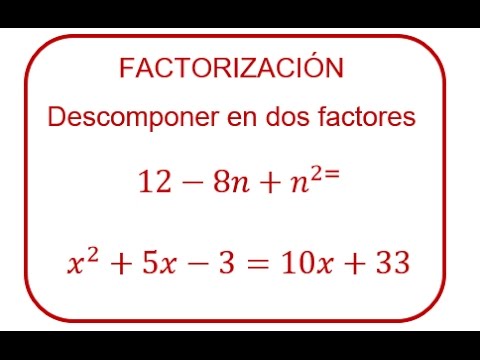 Factorización De Ecuaciones Cuadráticas 2 (Descomponer En Dos Factores ...