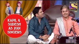 Kapil And Sudesh As Best Jodi Singers - Jodi Kamaal Ki