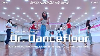 Dr. Dancefloor Linedance Demo & Count 초급레벨 작품 | KSLDA 한국슈퍼스타라인댄스교육협회 💎협회장 송영순