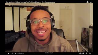 Correctional Officer Drives off During Traffic Stop and Freaks out on the Police |Reaction| pt.1