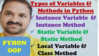 Types of Variables and Methods in Python Programming