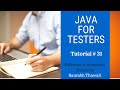 Java for Software Testers Tutorial#31- For Loop