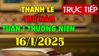 Thánh lễ trực tuyến hôm nay 4:00:AM Thứ Năm ngày 16/1/2025 - Trực tiếp Thánh lễ hôm nay | TLTT