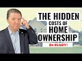 Be Ready for the Hidden Costs of Home Ownership