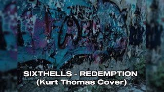 SIXTHELLS - REDEMPTION (Cover by FxrvrLxst) (@Sixthells666)