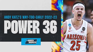 Andy Katz's way-too-early 2022-23 Power 36 LIVE