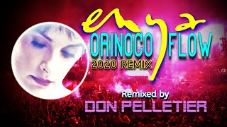 Orinoco Flow 2020 - Enya -  Trance Remix