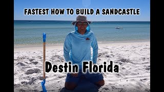 How To Build A Sandcastle, FAST Version!!