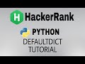 #36: DefaultDict Tutorial | Hackerrank Python Solution | English Explantion