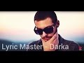 Lyric Master - Darka (Hit Ku je Ku je)