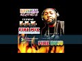 fire buju pre release clock work mix with vybz kartel