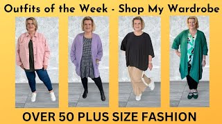 Outfits Of The Week - Shop My Wardrobe - Over 50 Plus Size Fashion