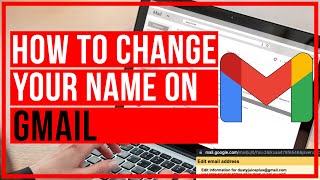 How To Change Your Name On Gmail - Change Gmail Name