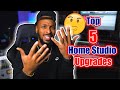 5  Home Studio UPGRADES You Need!