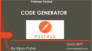 Postman Tutorial - Generate code for API Requests in different languages with Postman Code Generator