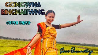 GONGWNA RINGNAIJWNG COVER VIDEO