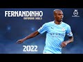 Fernandinho ► Defensive Skills, Goals & Assists | 2022 HD