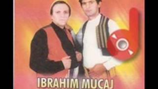 Ibrahim Muçaj  dhe Agim Osmani - Tahir Sinani