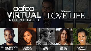 AAFCA Virtual Roundtable- Love Life Season 2 Cast Interview