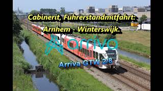 [4K] Cabinerit, Führerstandsmitfahrt: Arnhem - Winterswijk, Arriva.