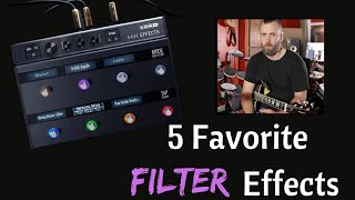 Line 6 HX Effects 5 Favorite Filter Effects