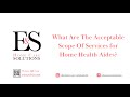 What Are The Acceptable Scope Of Services for Home Health Aides? -home health aide scope of tasks.