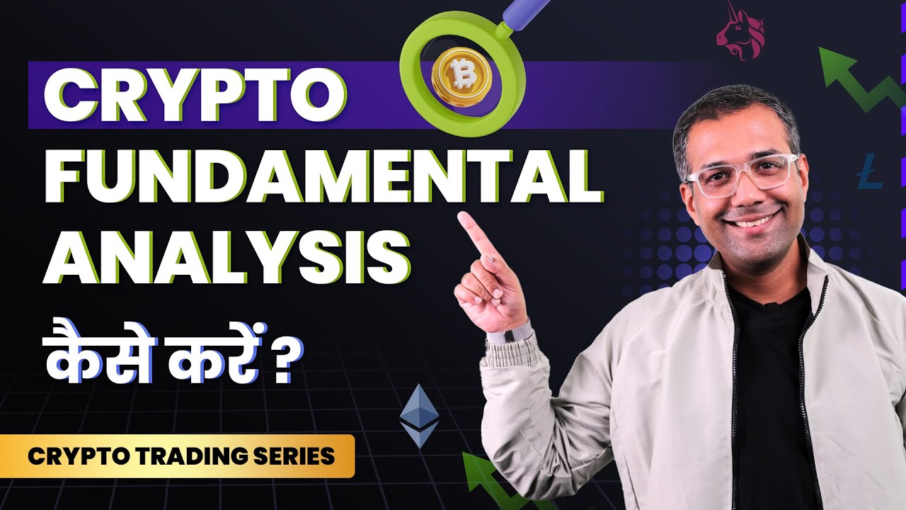 Basics Of Crypto Fundamental Analysis Explained | Crypto Trading Series ...