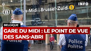 La Gare du midi, ses opérations de police et son insécurité - RTBF Info