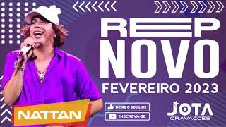 NATTAN REPERTÓRIO NOVO - FEVEREIRO 2023