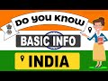 Do You Know India Basic Information | World Countries Information #79 - General Knowledge & Quizzes