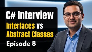 Interfaces vs Abstract Classes: A Senior Dev's Guide (C# Interview #8)