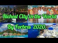 #richestcity, Top 10 Richest Cities in the World, Forbes World’s Billionaires list 2020,