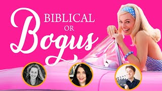Barbie: Biblical or Bogus? A Discussion