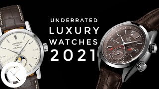 Most Underrated Watches for 2021 from Top Luxury Brands