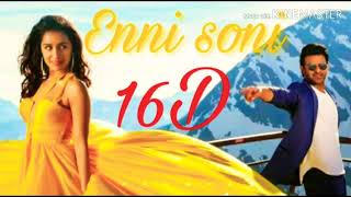Enni soni song | 16D Audio | Saaho movie