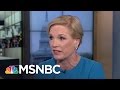 Planned Parenthood President Cecile Richards On GOP's Health Care Bill | Andrea Mitchell | MSNBC