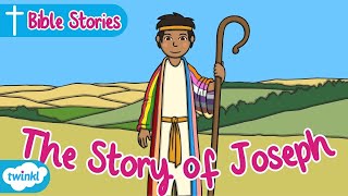 The Story of Joseph | Bible Stories for Kids