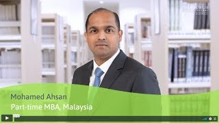 Meet Mohamed, who studied the MBA part-time in Malaysia