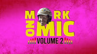 Mark on Mic - Volume 2 - Episode 6: Mark MacDonald \u0026 Joe Bongiorno