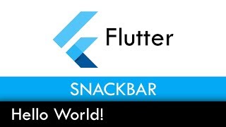 Flutter Snackbar - Flutter Tutorial for Beginners | Flutter Basics