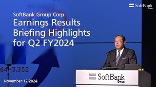 Highlight Video: SoftBank Group Corp. Earnings Results Briefing for Q2 FY2024