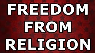 Freedom from Religion