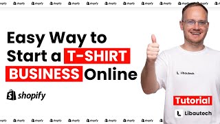 Easy Way to Start a T shirt Business Online