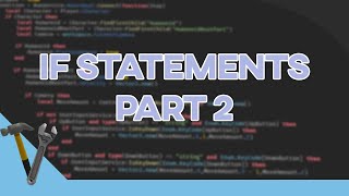 If Statements Part 2 | Roblox Studio Scripting Series